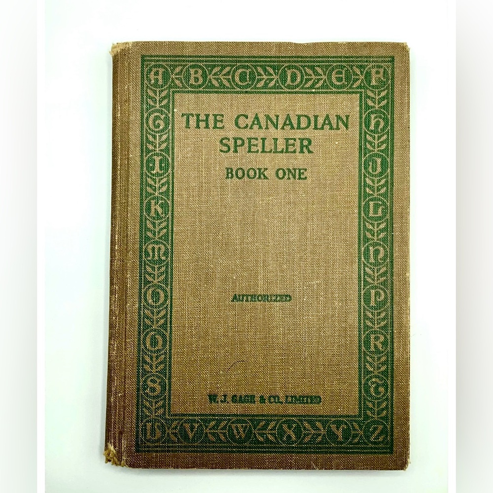 The Canadian Speller Book One